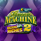 The Green Machine: Racking up Riches 2