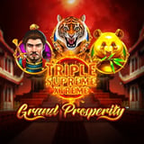 Triple Supreme Extreme - Grand Prosperity