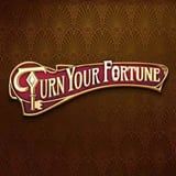 Turn Your Fortune™
