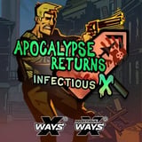 Apocalypse Returns Infectious X
