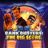 Bank Busters: The Big Score