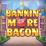 Banking More Bacon