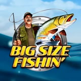 Big Size Fishin'