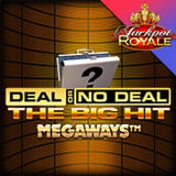 Deal or No Deal The Big Hit Megaways JPR