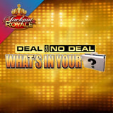 Deal or No Deal What's in your Case Jackpot Royale