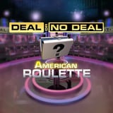 Deal or No Deal American Roulette