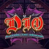 Dio - Killing the Dragon