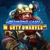 Diamond Cash: Mighty Dwarves Inc.