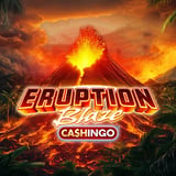 Eruption Blaze Cashingo