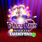 Flash Pays Magician LuckyTap™