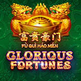 Fu Gui Hao Men Glorious Fortunes
