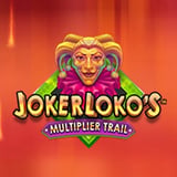 Joker Loko's Multiplier Trail™