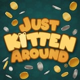 Just Kitten Around