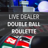 Live Dealer Double Ball Roulette
