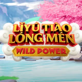 Liyu Tuao Long Men: Wild Power