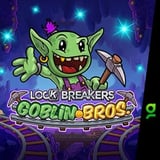 Lock Breakers - Goblin Bros. Buy Bonus