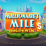 Millionaire's Mile! Hold & Win™ High Limit