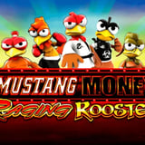 Mustang Money Raging Roosters