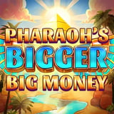 Pharaohs Bigger Big Money