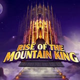Rise of the Mountain King